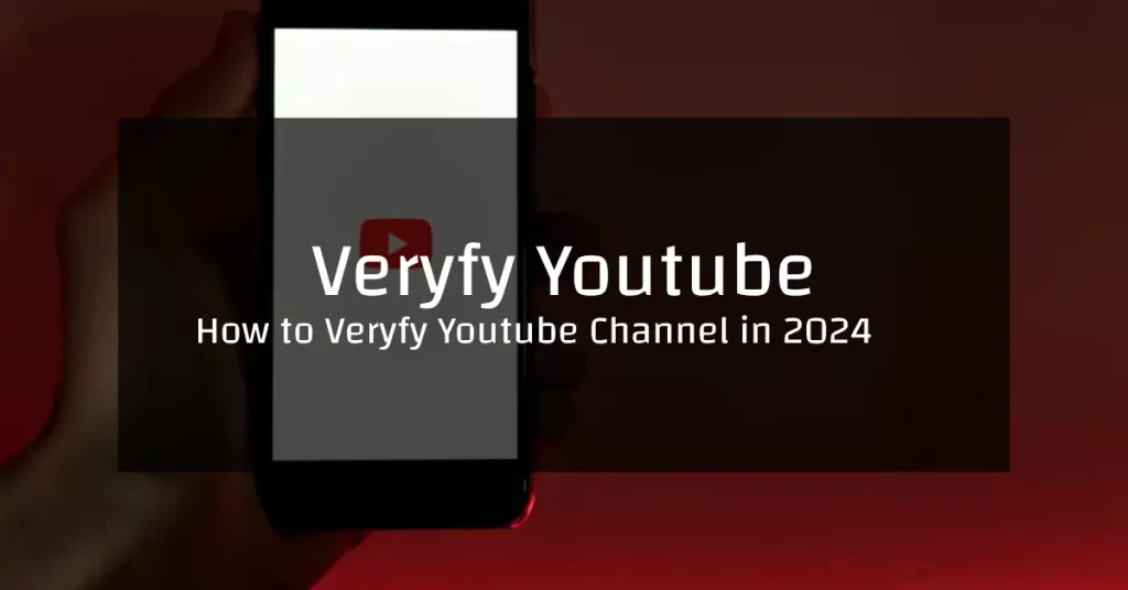 verify you tube channel