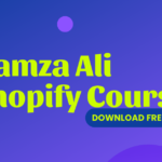 Hamza Ali Shopify Course